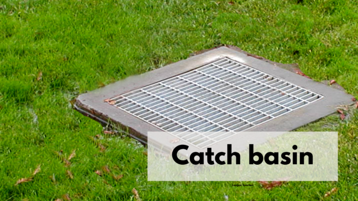 Catch basin